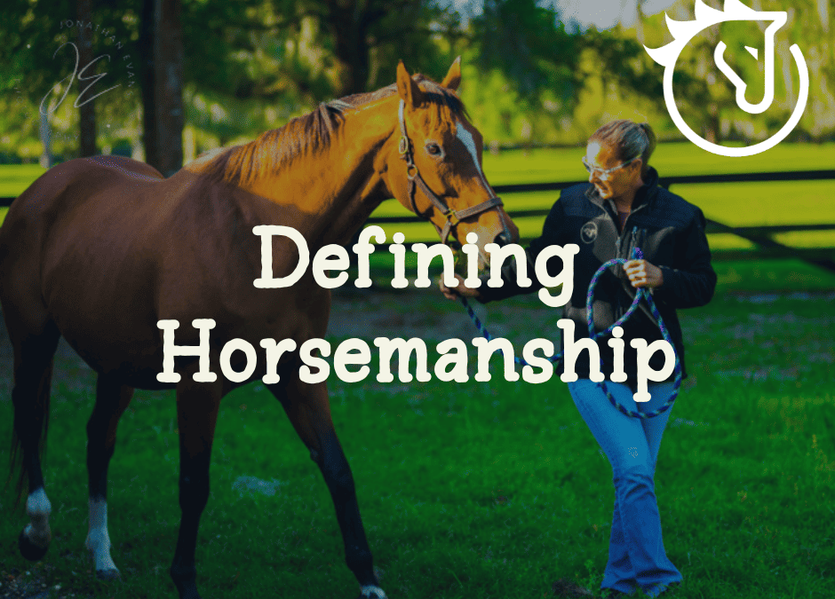 Defining Horsemanship