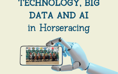 Technology, Big Data, and AI in Horseracing