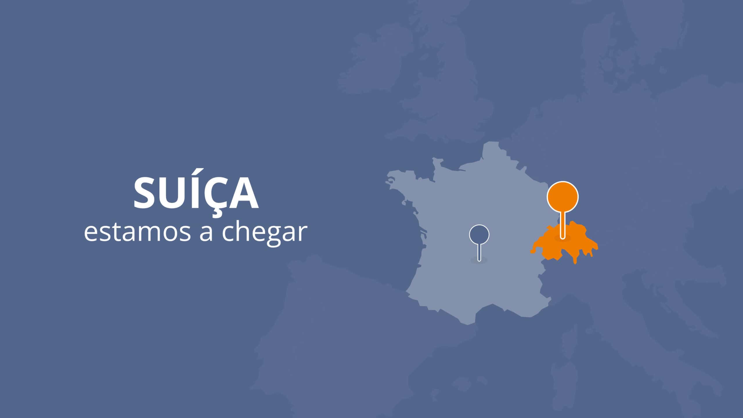 Suiça, estamos a chegar!