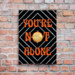 You’re Not Alone – Bowie Inspired A4 Print – image 1