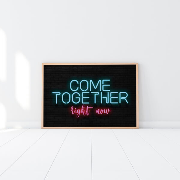 Come Together Inspired A4 Print