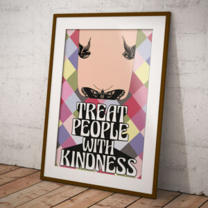 Harry Styles Inspired Treat People With Kindness Print