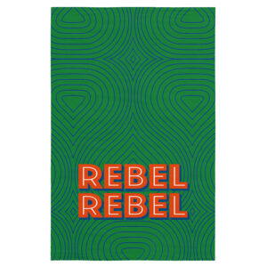 Rebel Rebel Tea Towel