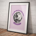 A mirrorball illustration with purple text "I can still make the whole place shimmer" taken from the Taylor Swift song Bejeweled.