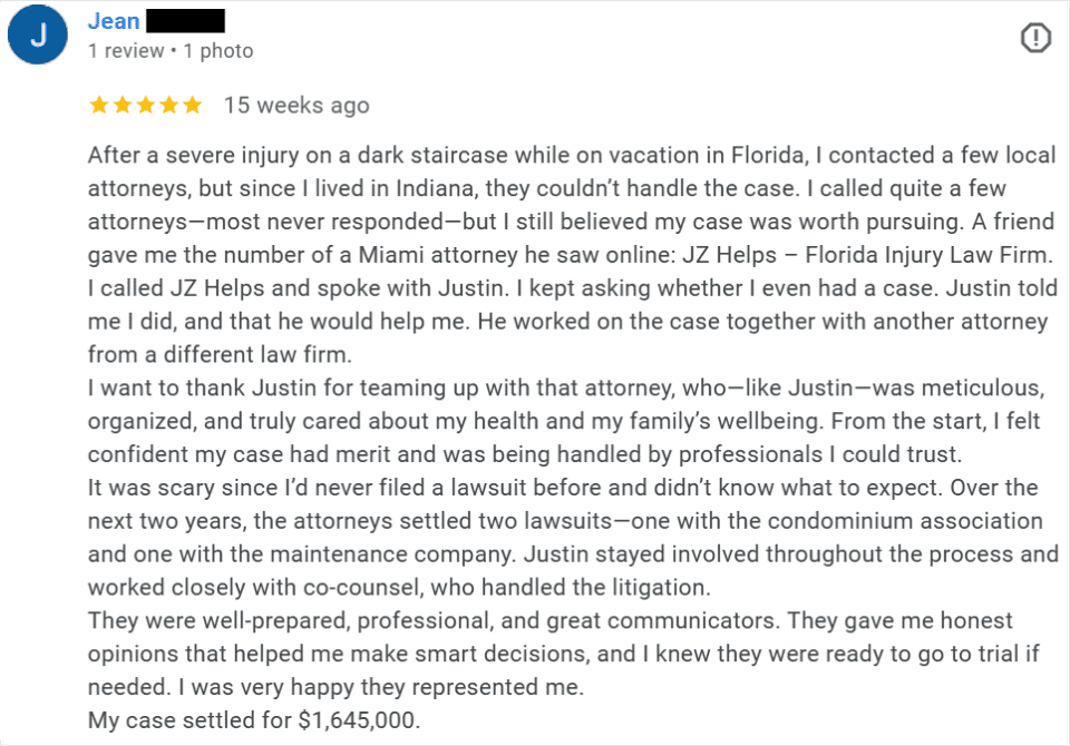 5-star Google review from Jean describing a severe Florida staircase injury case that settled for $1,645,000 with coordinated attorney representation.