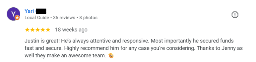  5-star Google review from Yari, a Local Guide, praising Justin for being attentive, responsive, and securing funds quickly and securely.