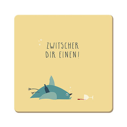 Korkuntersetzer | Zwitscher dir einen