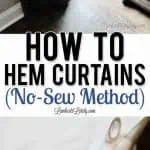 how to hem curtains (no sew method).