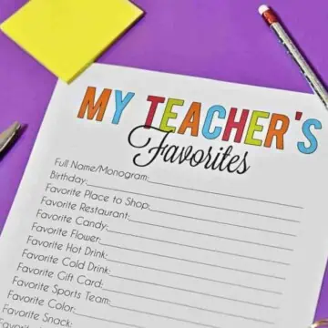 Grab a free copy of this teacher favorite things printable questionnaire - let the educators in your life list their favorites for a quick and easy gift reference!