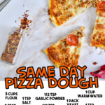 same day pizza dough ingredients.