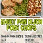 sheet pan dijon pork chops, with ingredient list.