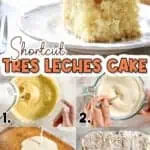 shortcut tres leches cake, with steps to complete in pictures.