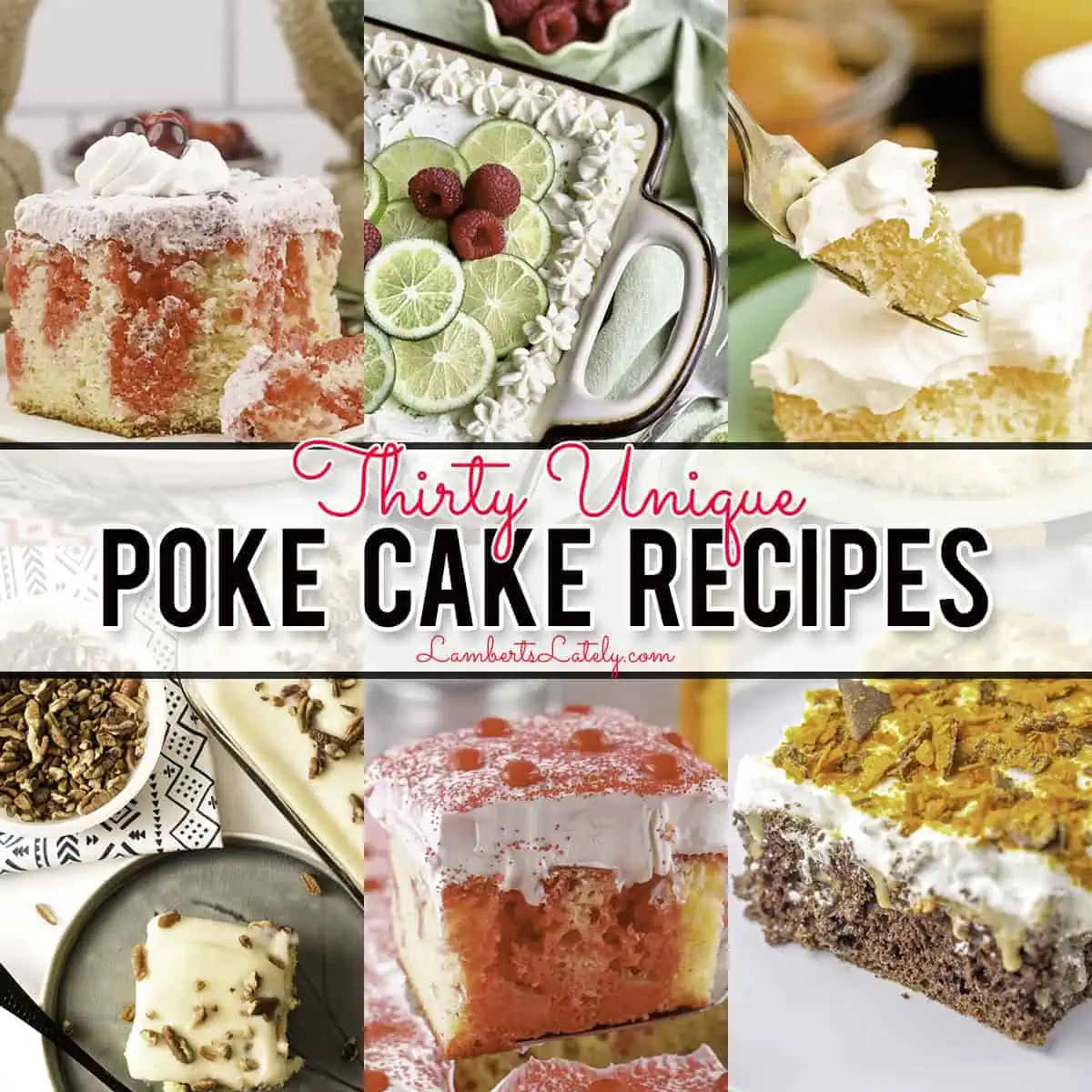 30 Poke Cake Recipes
