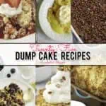 25 dump cake recipes, with collage of dump cake images.
