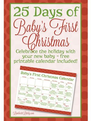 25 days of baby's first christmas.