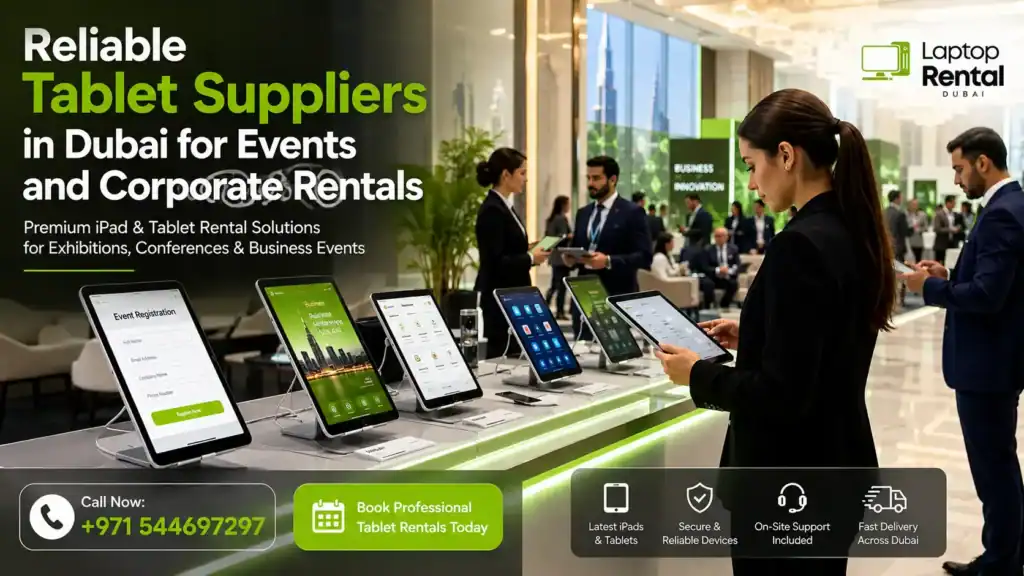 Reliable Tablet Suppliers in Dubai for Events and Corporate Rentals