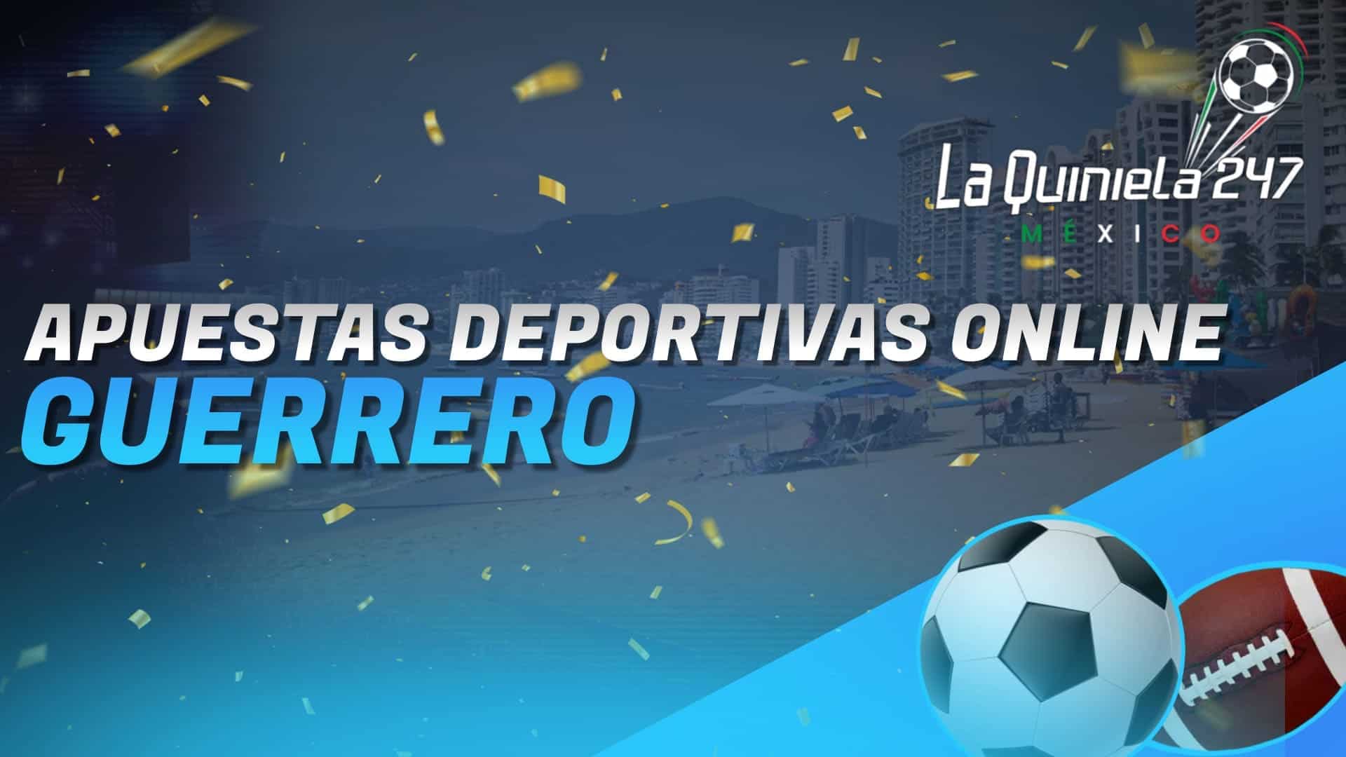 Apuestas Deportivas Online Guerrero