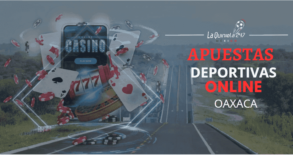 Apuestas Deportivas Online Oaxaca