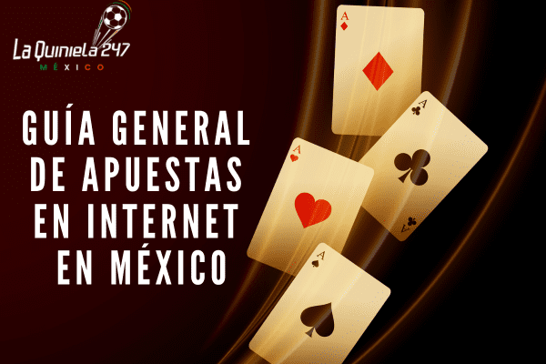 Guía de Apuestas en Internet en México