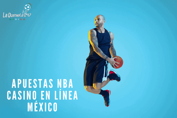 Apuestas NBA Casino en Línea México