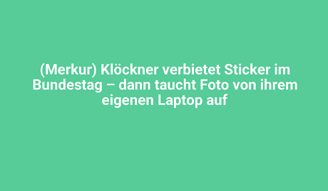 Sticker im Bundestag versteckt, Foto von Laptop, Protest, Politik, Lindweiler.