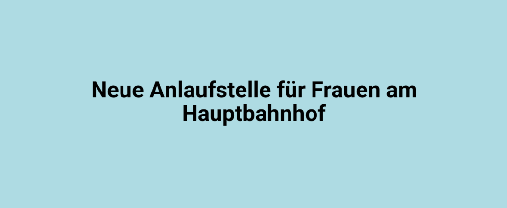 Moderne Haltestelle für Frauen am Hauptbahnhof Lindweiler, barrierefrei und komfortabel.