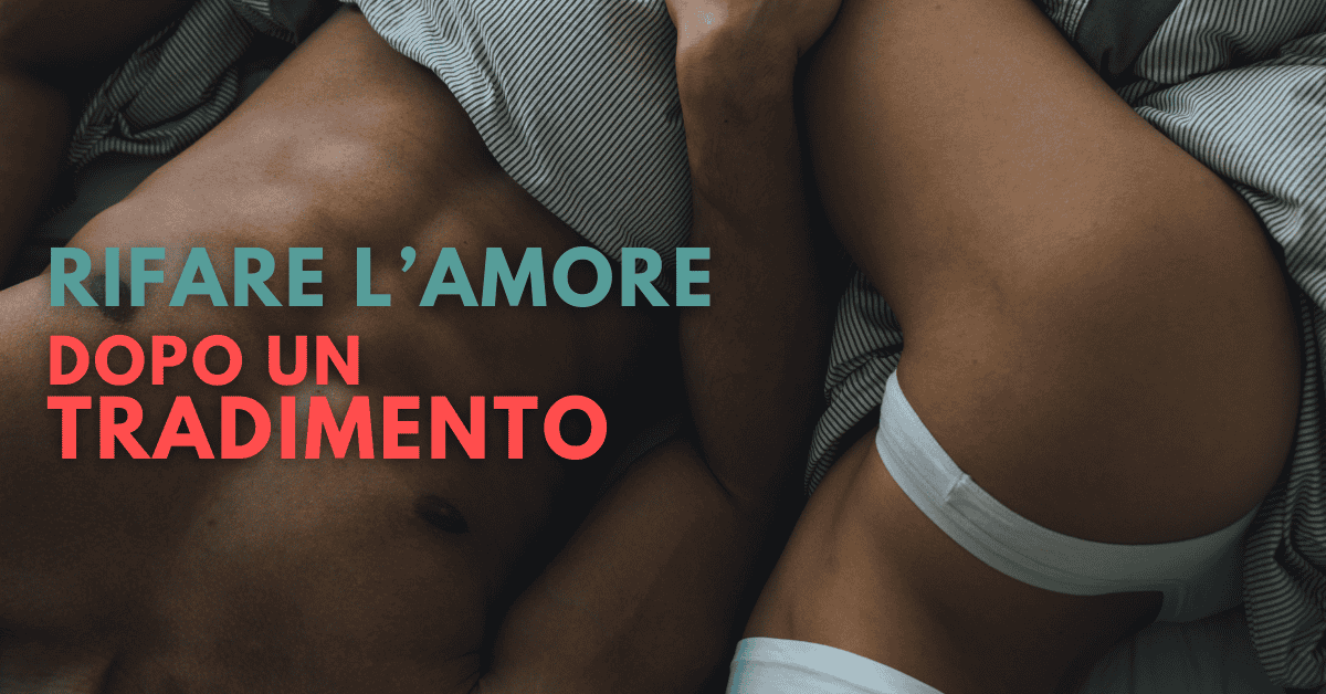 Coppia a letto dopo un tradimento, rifare l'amore dopo un tradimento