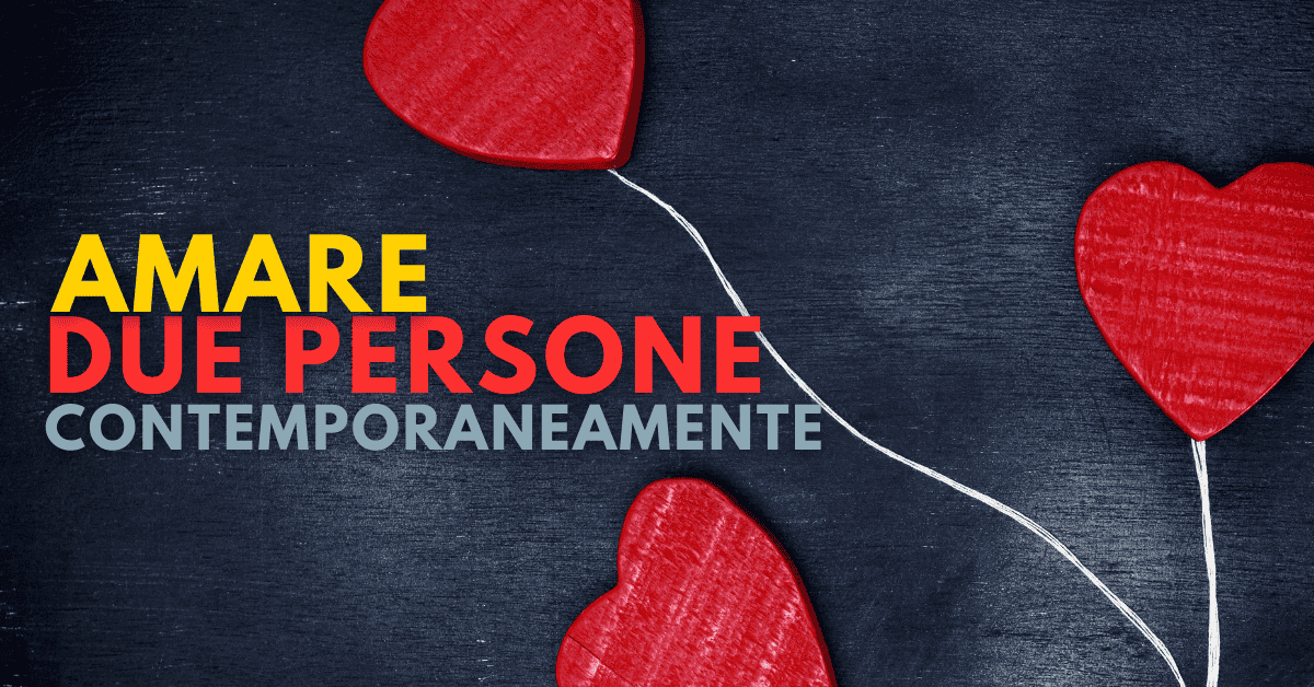 Cuori rossi su sfondo scuro: si possono amare due persone contemporaneamente?