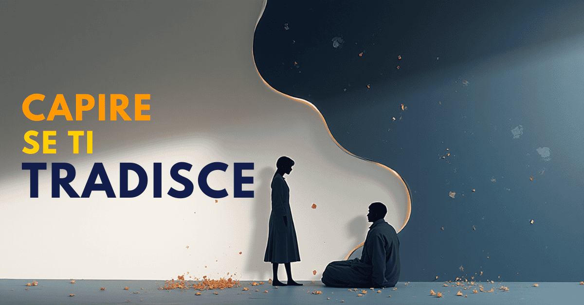 come capire se ti tradisce