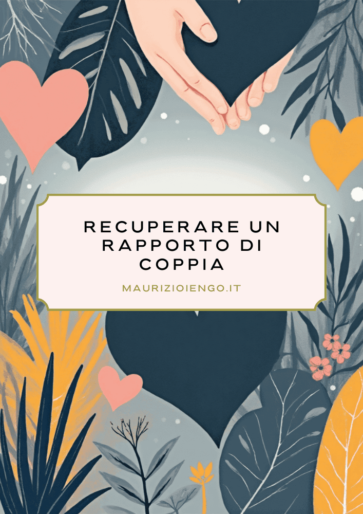 Recuperare rapporto di coppia PDF con esercizi di terapia di coppia