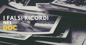 i falsi ricordi nel disturbo ossessivo compulsivo