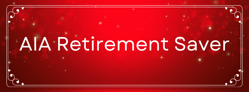 AIA Retirement Saver