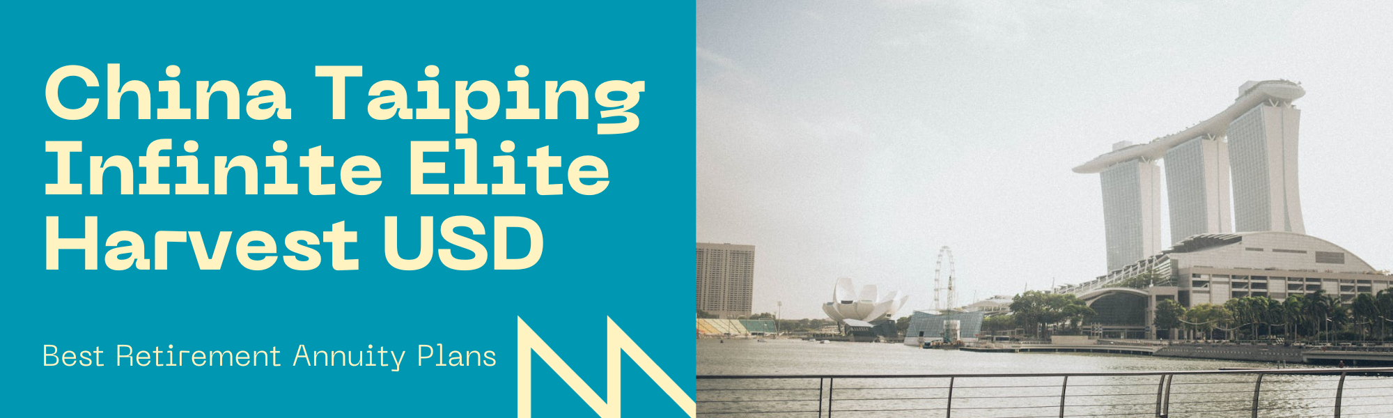 China Taiping Infinite Elite Harvest USD - Best Retirement Annuity Plans