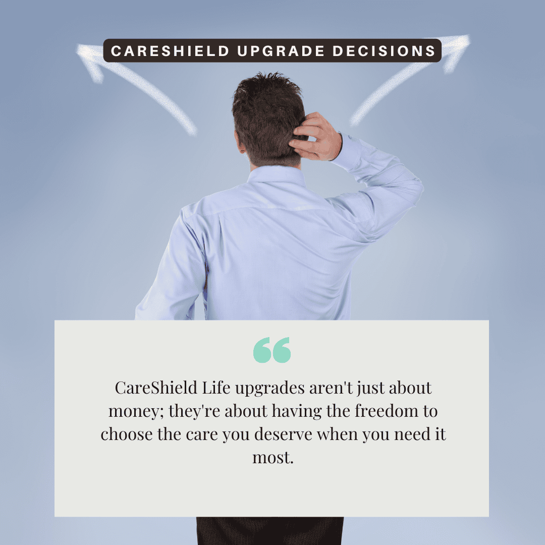 is a CareShield Upgrade Worth It for You