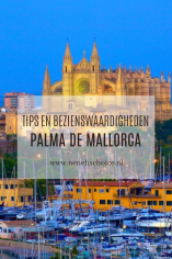 Tips en bezienswaardigheden Palma de Mallorca