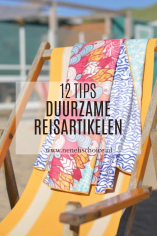 12 tips duurzame reisartikelen