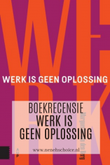 Werk is geen oplossing boekrecensie