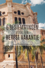 Vakantie in de herfst - 6 najaarsbestemmingen voor de herfstvakantie
