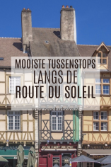 Tussenstops Route du Soleil Frankrijk