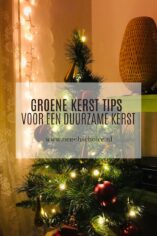 Groene kerst tips voor duurzame kerstdagen