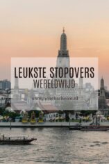 De mooiste stopover bestemmingen