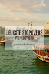 Leukste stopovers wereldwijd