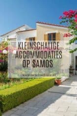 Accommodaties op Samos Griekenland