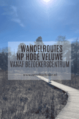 Wandelen bezoekerscentrum Hoge Veluwe