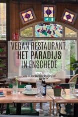 Vegan restaurant het Paradijs in Enschede