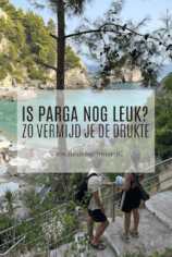 Hoe vermijd je de drukte in Parga?