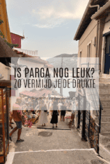 Is Parga nog de moeite waard?