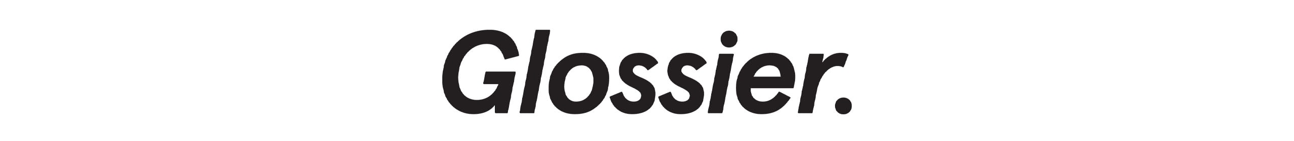 Glossier