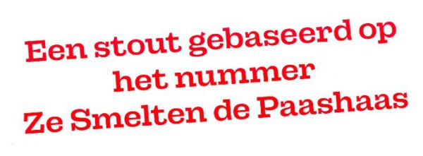 Meibockfestival 2024, Ze Smelten de Paashaas