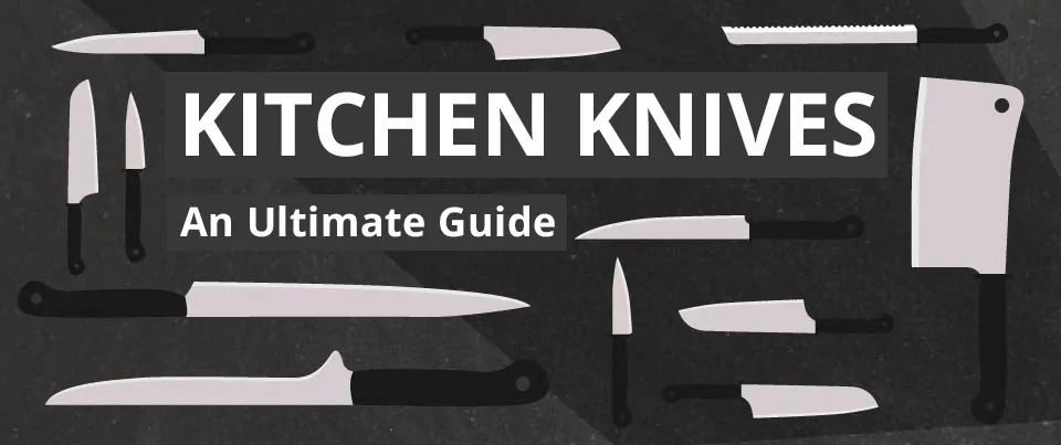 Ultimate Kitchen Knives Guide - Which Kitchen Knife Should I Use - www.platingpixels.com